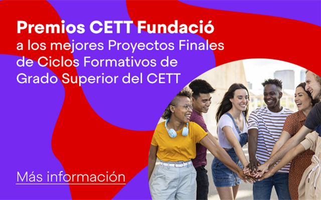 Premis CETT Fundació als milolrs Projectes Finals de Cicles formatius de Grau Superior del CETT 2019-2020
